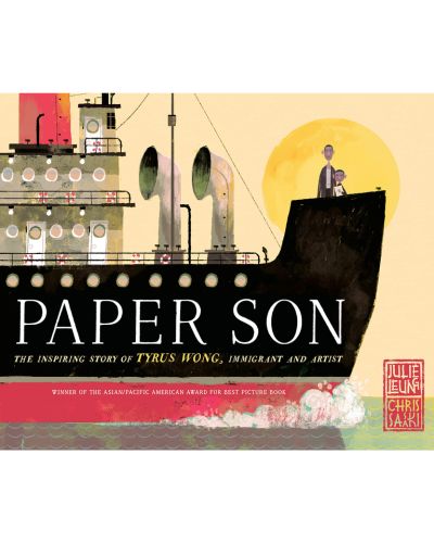 Paper Son: The Inspiring Story of Tyrus Wong, Immigrant and Artist 